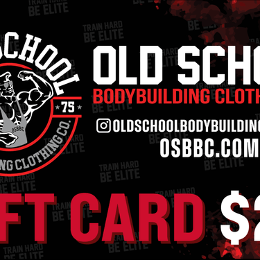 OSBBC Gift Card - Old School Bodybuilding Clothing Co.